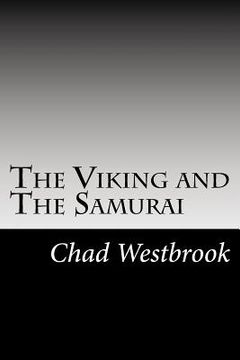 portada The Viking and The Samurai (en Inglés)