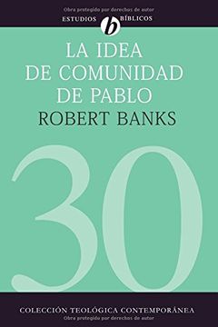 portada La Idea de Comunidad de Pablo (in Spanish)