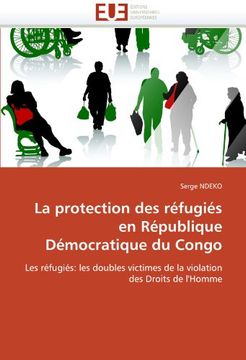portada La Protection Des Refugies En Republique Democratique Du Congo