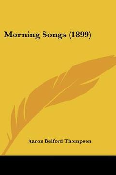 portada morning songs (1899)