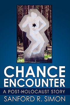 portada chance encounter: a post-holocaust story (en Inglés)