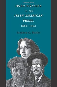 portada Irish Writers in the Irish American Press, 1882-1964 (in English)