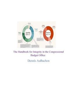 portada The Handbook for Integrity in the Congressional Budget Office (en Inglés)