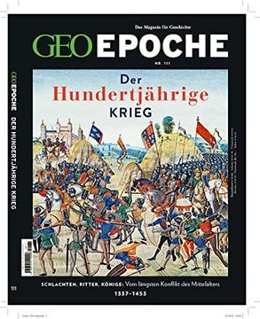 portada Geo Epoche / geo Epoche mit dvd 111/2021 - der Hundertjährige Krieg: Das Magazin für Geschichte (en Alemán)
