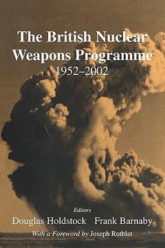 portada the british nuclear weapons programme, 1952-2002 (en Inglés)