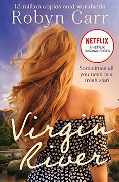 portada Virgin River: The Unmissable Heartwarming Romance of 2020! Now a Major Netflix Series! (a Virgin River Novel, Book 1) (en Inglés)