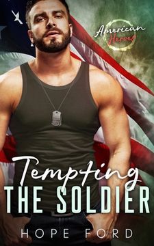 Tempting the Soldier (en Inglés)