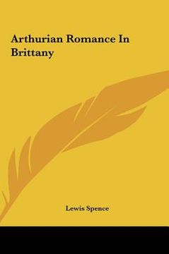 portada arthurian romance in brittany (en Inglés)