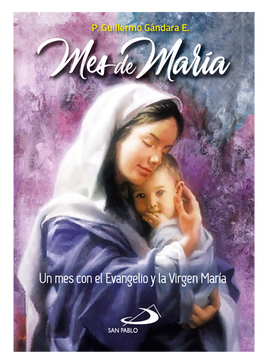 portada MES DE MARIA - UN MES CON EL EVANGELIO Y LA VIRGEN MARIA (in Spanish)