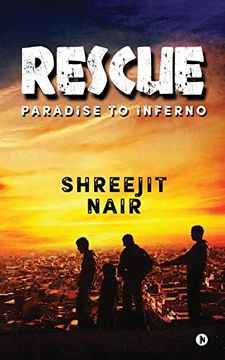 portada Rescue: Paradise to Inferno (en Inglés)