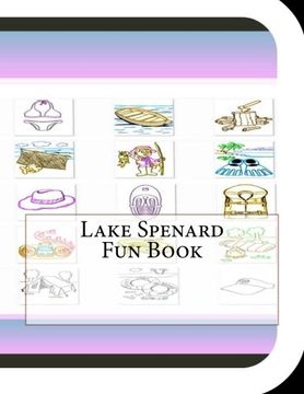 portada Lake Spenard Fun Book: A Fun and Educational Book About Lake Spenard
