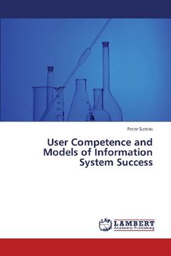 portada User Competence and Models of Information System Success
