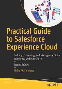 portada Practical Guide to Salesforce Experience Cloud: Building, Enhancing, and Managing a Digital Experience with Salesforce