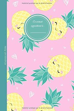 portada Ananas en Folie: Petit Carnet de Note ou de Dessin Motif Ananas - Mini Format, 40 Pages Blanches 