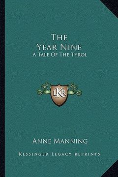 portada the year nine: a tale of the tyrol (en Inglés)
