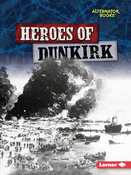 portada Heroes of Dunkirk (in English)
