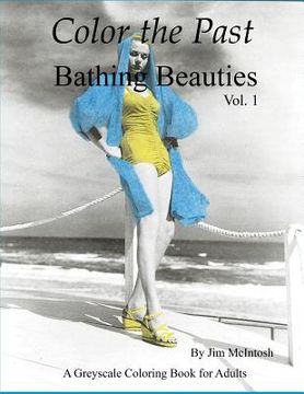 portada Color the Past - Bathing Beauties (en Inglés)