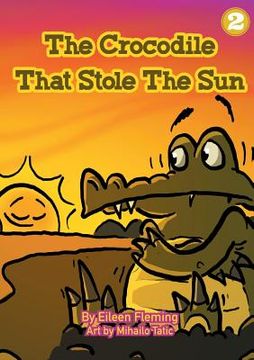 portada The Crocodile That Stole The Sun (en Inglés)
