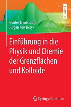portada Einführung in die Physik und Chemie der Grenzflächen und Kolloide (en Alemán)