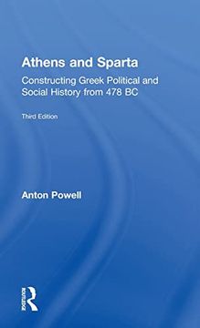 portada Athens and Sparta: Constructing Greek Political and Social History From 478 bc (en Inglés)