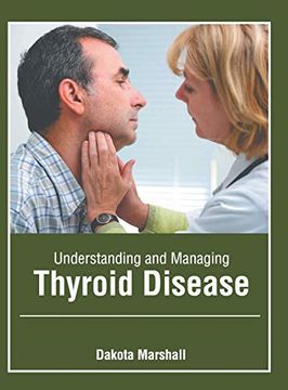 portada Understanding and Managing Thyroid Disease (en Inglés)