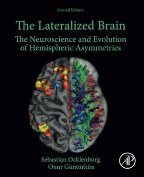 portada The Lateralized Brain: The Neuroscience and Evolution of Hemispheric Asymmetries (in English)
