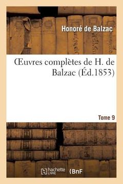 portada Oeuvres Complètes de H. de Balzac. T9 (en Francés)