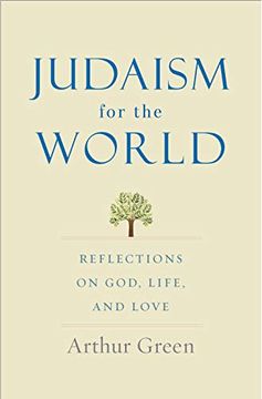 portada Judaism for the World: Reflections on God, Life, and Love (en Inglés)
