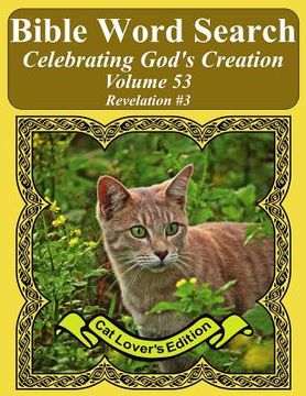 portada Bible Word Search Celebrating God's Creation Volume 53: Revelation #3 Extra Large Print (en Inglés)