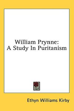 portada william prynne: a study in puritanism (in English)