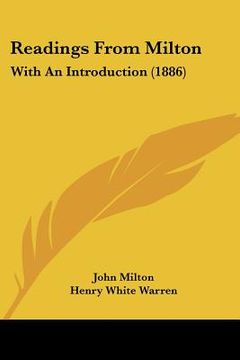 portada readings from milton: with an introduction (1886) (en Inglés)
