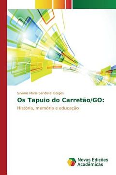 portada Os Tapuio do Carretão/GO (en Portugués)