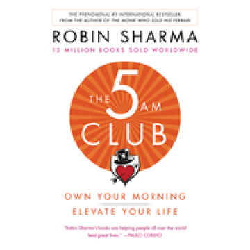 portada 5 am Club, The: Own Your Morning. Elevate Your Life. 