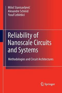 portada Reliability of Nanoscale Circuits and Systems: Methodologies and Circuit Architectures (in English)