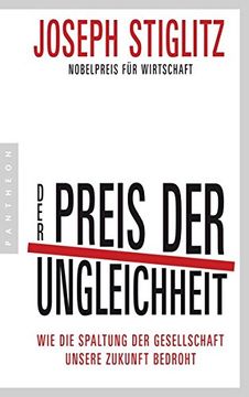 portada Der Preis der Ungleichheit: Wie die Spaltung der Gesellschaft Unsere Zukunft Bedroht (in German)