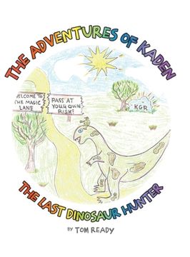 portada The Adventures of Kaden: The Last Dinosaur Hunter (in English)