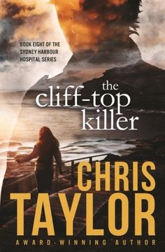 portada The Cliff-Top Killer (The Sydney Harbour Hospital Series) (Volume 8)