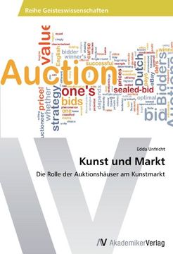 portada Kunst und Markt: Die Rolle der Auktionshäuser am Kunstmarkt