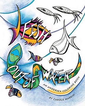 portada Fish out of Water: An Undersea Coloring Book (in English)