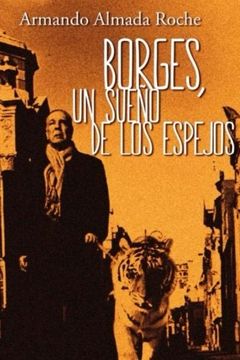 portada Borges: Un Sueno de los Espejos