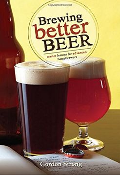 portada brewing better beer,master lesson for advanced homeowners