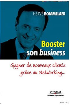 portada Booster son Business: Gagner de Nouveaux Clients Gr‰Ce au Networking (en Francés)