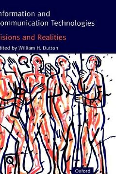 portada information and communication technologies: visions and realities (en Inglés)