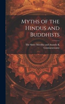 portada Myths of the Hindus and Buddhists