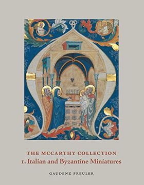 portada The McCarthy Collection, Volume I: Italian and Byzantine Miniatures