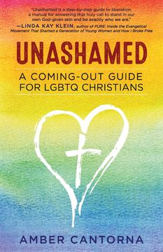 portada Unashamed: A Coming-Out Guide for Lgbtq Christians (en Inglés)