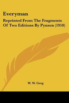 portada everyman: reprinted from the fragments of two editions by pynson (1910) (en Inglés)