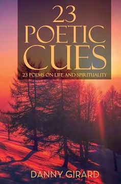 portada 23 Poetic Cues: 23 Poems on Life and Spirituality (en Inglés)