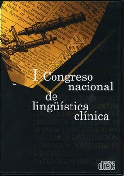 portada I Congreso nacional de lingüística clínica: 7-9 Noviembre 2006