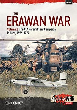 portada The Erawan War: Volume 2: The CIA Paramilitary Campaign in Laos, 1969-1974 (en Inglés)